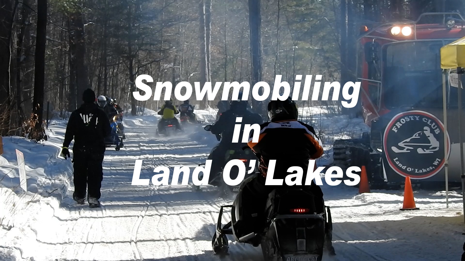  Snowmobiling in Land O' Lakes